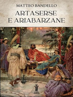 cover image of Artaserse e Ariabarzane